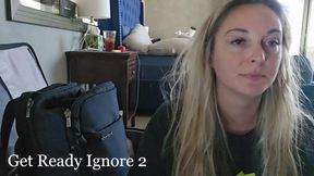 Get Ready Ignore