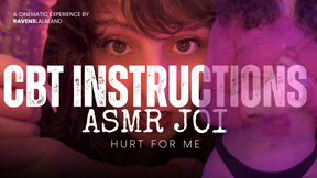 CBT Instructions ASMR JOI: Hurt For Me