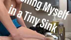 Washing Myself in a Tiny Sink