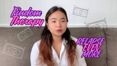 Findom Therapy-Fantasy: Relapse Even More