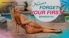 Never Forget Your First With Slimthick Vic