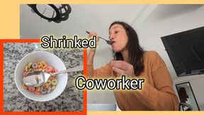 Shrinked Coworker