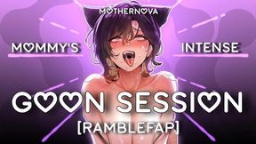 Stepmommys Intense Goon Session Ramblefap - Erotic Audio [loud]