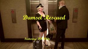 Damsel Rescued