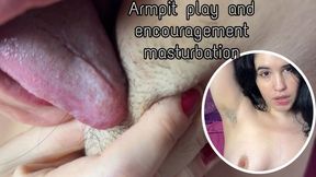 Armpit play and encouragement masturbation