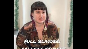 Full Bladder: College Student Watches Me Pee