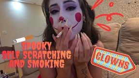 Spooky season! Sexy clown smoking and self scratching with long natural nails!