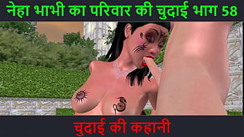 Hindi Audio Sex Story - Chudai ki kahani - Neha Bhabhi&#039_s Sex adventure Part - 58