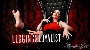 Leggings Loyalist