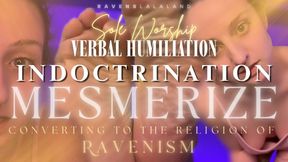 Sole Worship Verbal Humiliation Indoctrination Mindfuck — Converting to the Religion of Ravenism
