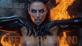 I am Rent-Free in Your Filthy Mind