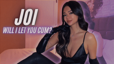 JOI- Will I Let You Cum?
