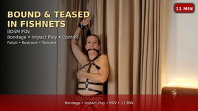 Helplessly Bound in Fishnets Flogger Torment and Magic Wand Tease