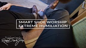 SMART SHOE WORSHIP - EXTREME HUMILIATION - 14MIN 47SEC
