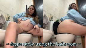 Desperate, using the bathroom