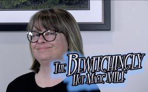 The Bewitchingly Hot Magic MILF