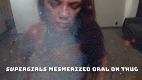 Supergirls mesmerized blowjobs onThug 03