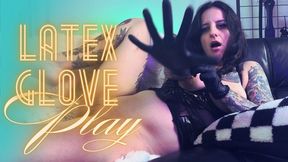 Latex Glove Play