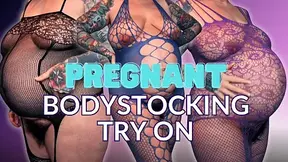 Trying On Bodystockings whilst 37 weeks Pregnant