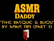 Daddy Bedtime Story reading Anais Nin - ASMR / male erotic audio