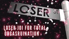 Loser JOI for Total Orgasruination