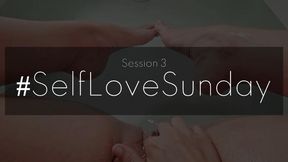 Self Love Sunday #3.29