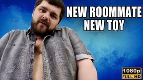 New Roommate New Toy - Full HD 1080p - KingMarti