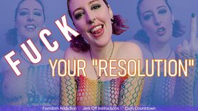 FUCK YOUR RESOLUTION - Failure to Quit Femdom JOI by Miss Faith Rae with Femdom Addiction and Cum Countdown - MKV