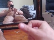Solo Male cock stroking with me ass in the mirror & thick cumshot