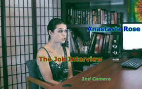 Anastasia Rose - the Job Interview 2nd Camera