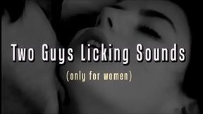two guys sucking and licking sounds male moaning for women