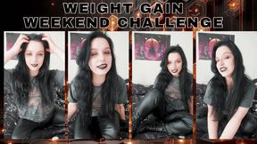 Weight Gain Weekend Challenge - MKV