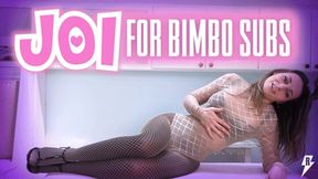 JOI For Bimbo Subs
