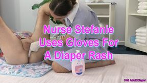 Nurse Stefanie Uses Gloves For A Diaper Rash