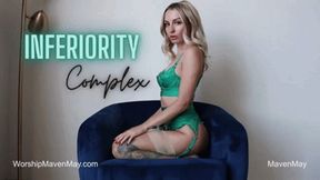 Inferiority Complex
