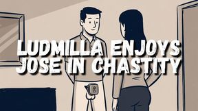 Ludmilla Enjoys Jose in Chastity Cage