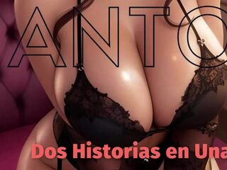 DOS HISTORIAS EN UNA PARA ESCUCHAR AMOR TRANQUILO EN CASA????????