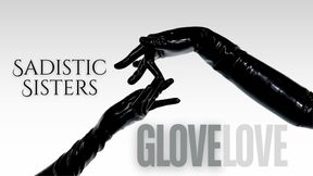 Glove Love