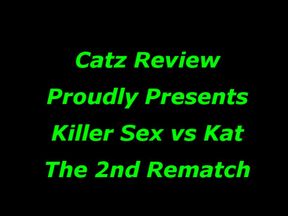 Ksex vs Kat - The 2nd Rematch HD
