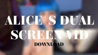 ALICES DUAL SCREEN VID