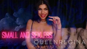 Small and sexless