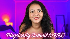 Physically Submit to BBC