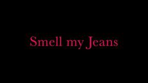 Mistress Isadora- Sniff my jeans