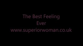 The Best Feeling Ever