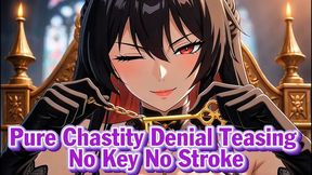 Pure Chastity Denial Teasing – No Key No Stroke | Goddess Hiyori