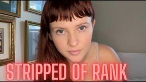 Stripped of Rank