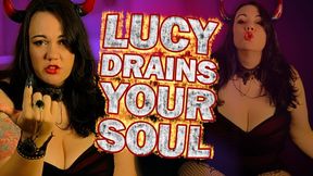 Lucy Drains your Soul