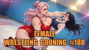 Female Wrestling Gooning #18B: Mat Goddess Brain-Melting Surrender (Animated)