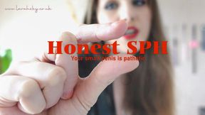 Honest SPH - Your small penis is pathetic