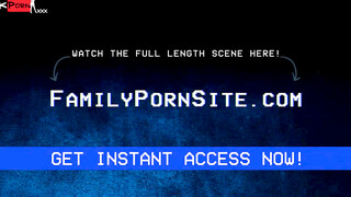 Family Porn Site" - Step-Daughter Wrestles Dad Into Sucking Her Stiff Dick And Fucks Him Hard!